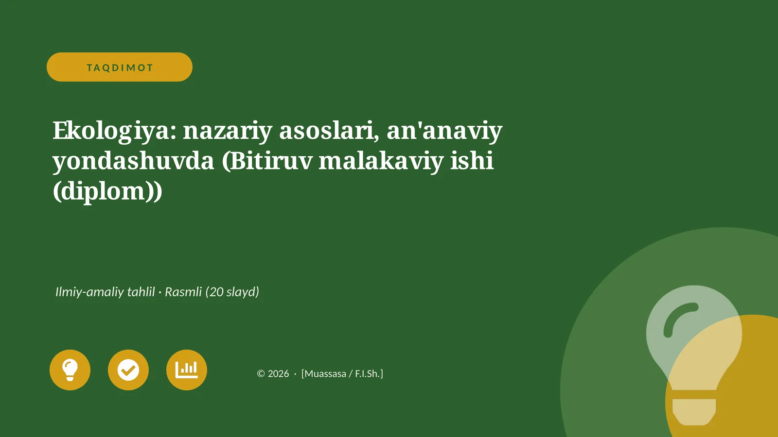 Ekologiya: nazariy asoslari, an'anaviy yondashuvda (Bitiruv malakaviy ishi (diplom))