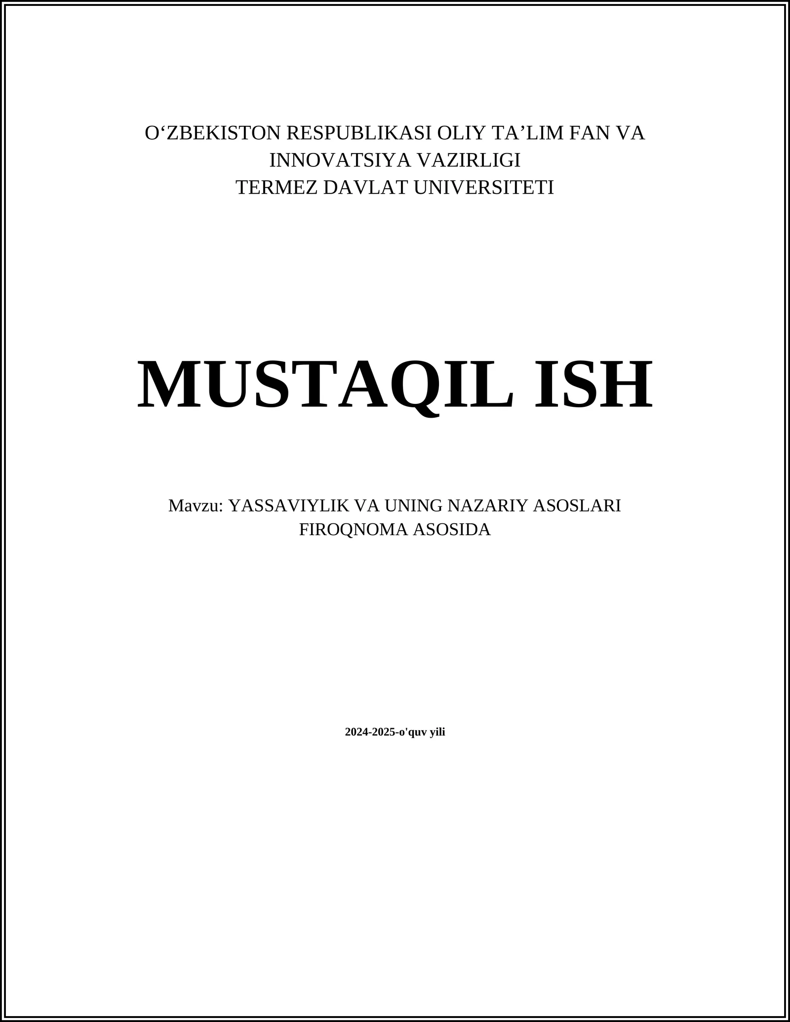 YASSAVIYLIK VA UNING NAZARIY ASOSLARI FIROQNOMA ASOSIDA