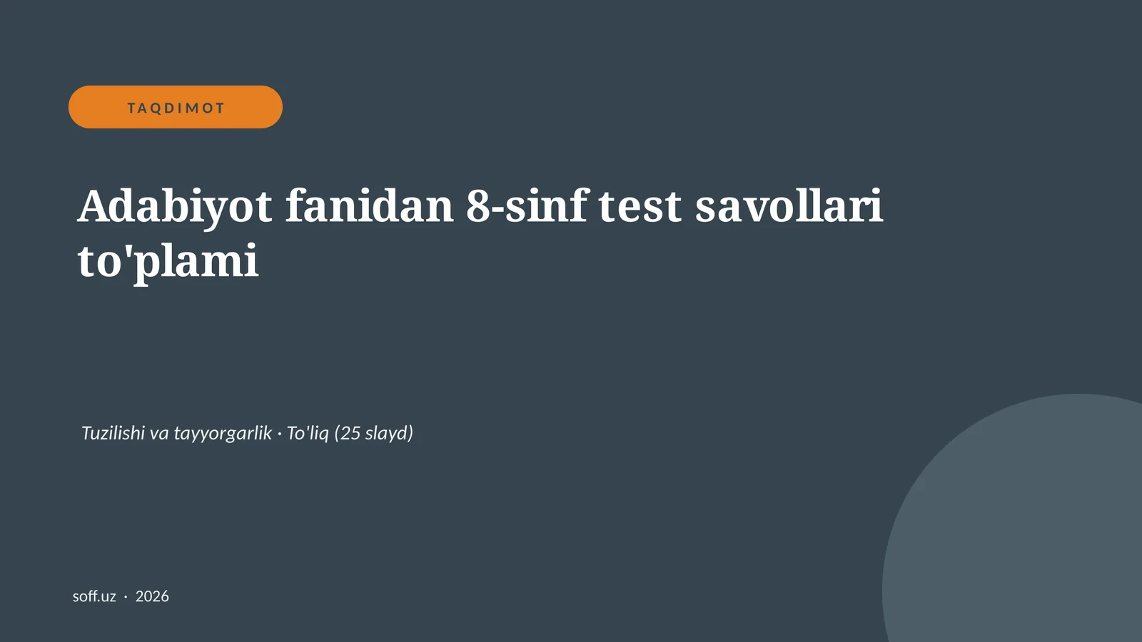 Adabiyot fanidan 8-sinf test savollari to'plami