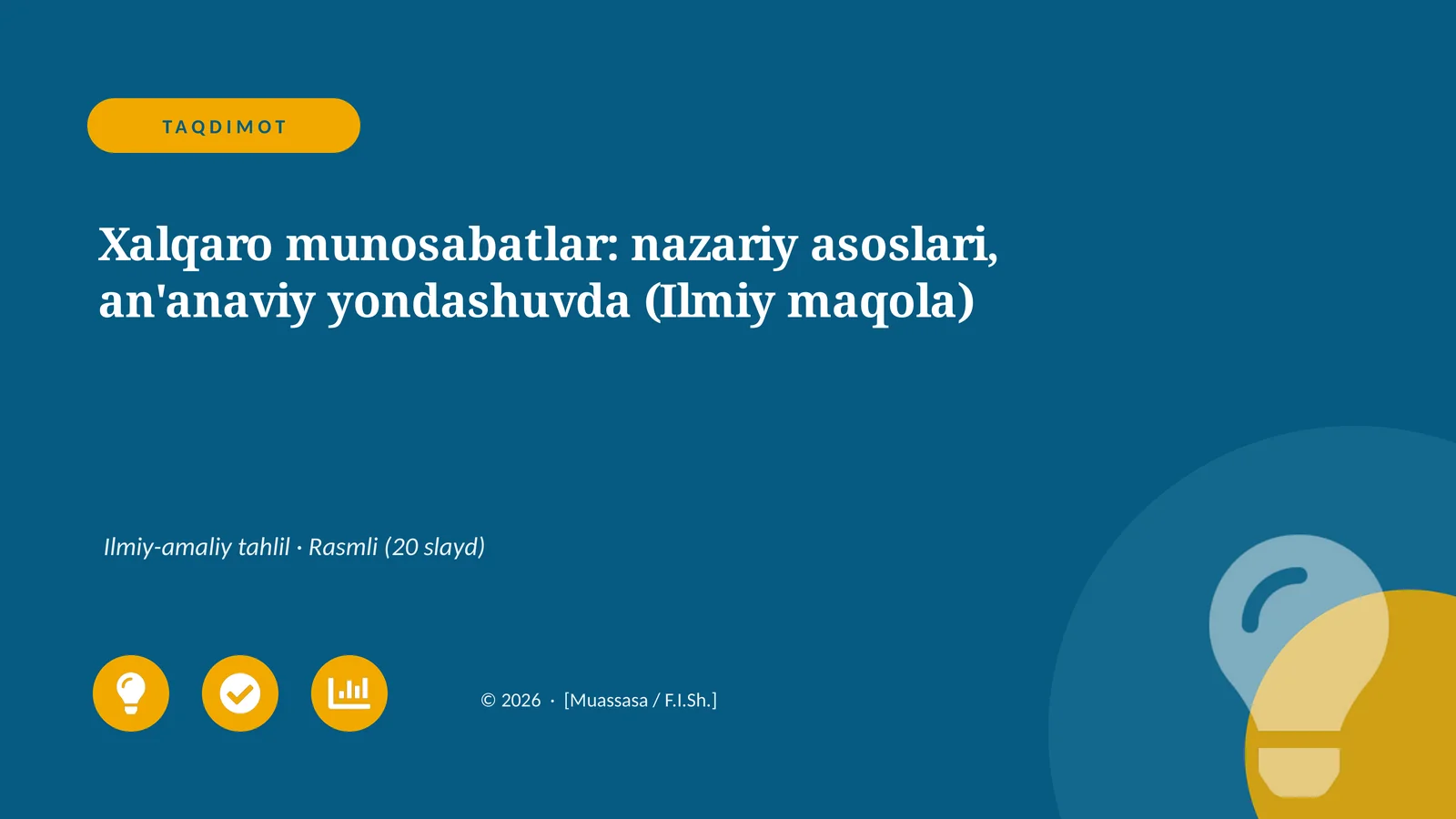 Xalqaro munosabatlar: nazariy asoslari, an'anaviy yondashuvda (Ilmiy maqola)