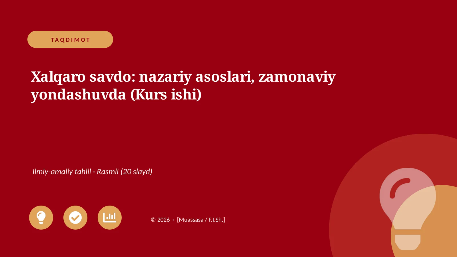 Xalqaro savdo: nazariy asoslari, zamonaviy yondashuvda (Kurs ishi)