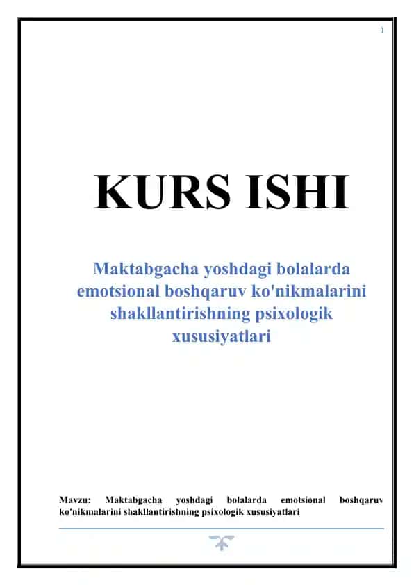 Maktabgacha yoshdagi bolalarda emotsional boshqaruv ko'nikmalarini shakllantirishning psixologik xususiyatlari