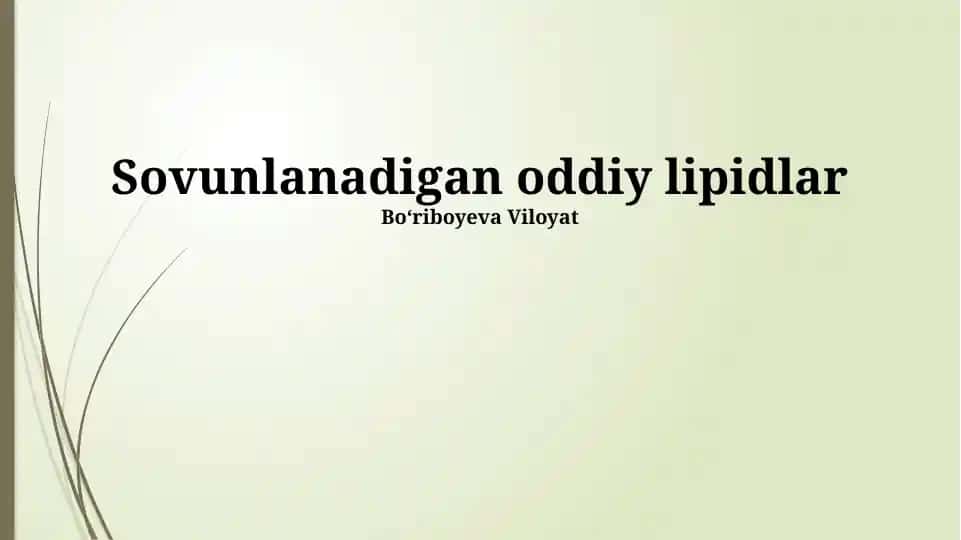 Sovunlanadigan oddiy lipidlar