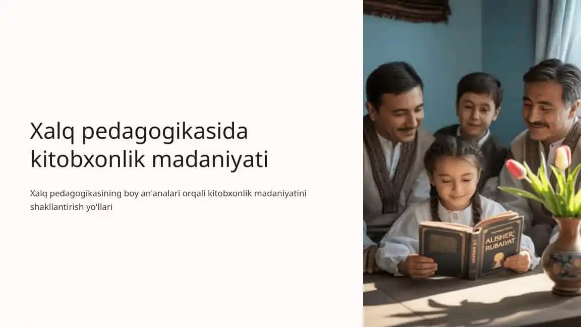 Xalq pedagogikasida kitobxonlik madaniyati
