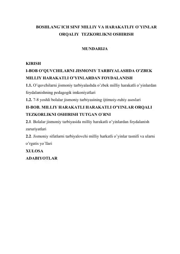 BOSHLANG`ICH SINF MILLIY VA HARAKATLIY O`YINLAR ORQALIY TEZKORLIKNI OSHIRISH