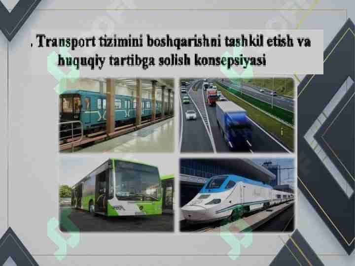 Transport tizimini tashkil etish va huquqiy tartibga solish konsepsiyasi