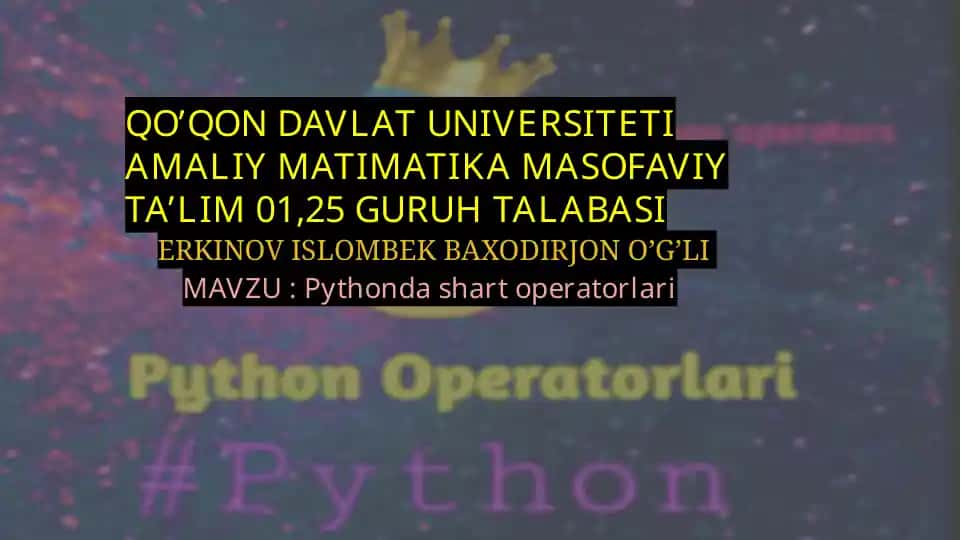 Pythonda shart operatorlari