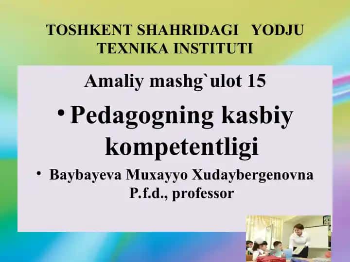 Pedagogning kasbiy kompetentligi