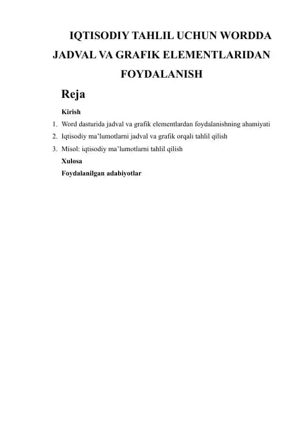 IQTISODIY TAHLIL UCHUN WORDDA JADVAL VA GRAFIK ELEMENTLARIDAN FOYDALANISH