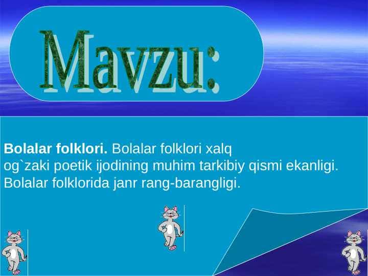 Bolalar folklori.