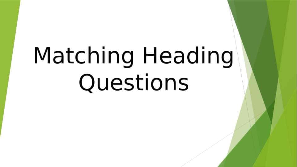 Reading: Matching Heading