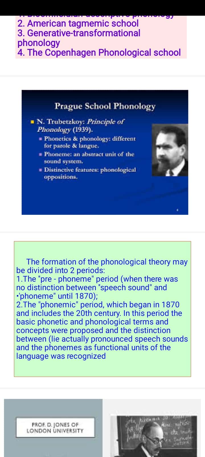 The Prague and London Phonological schools. Phonological trends in the USA and other countries