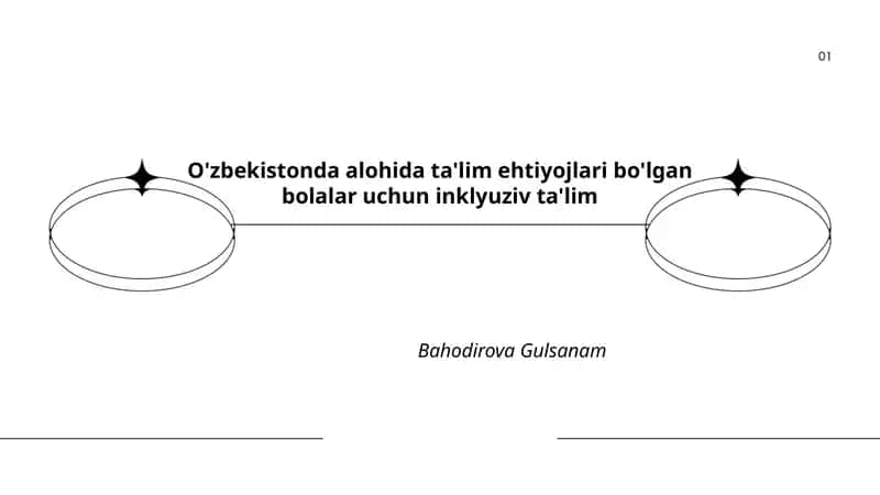 O'zbekistonda alohida ta'lim ehtiyojlari bo'lgan bolalar uchun inklyuziv ta'lim