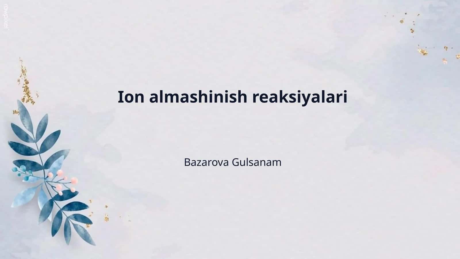 Ion almashinish reaksiyalari