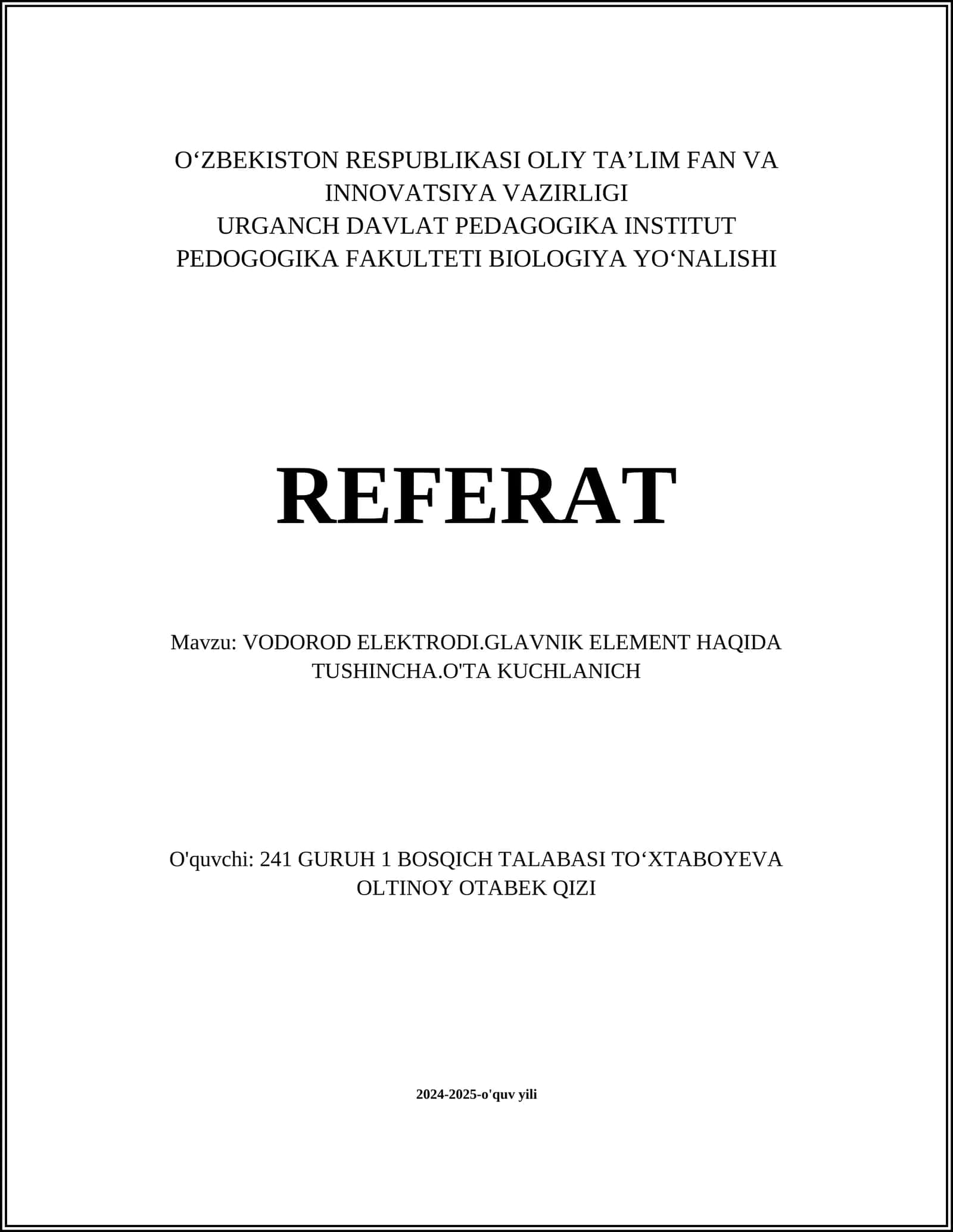 VODOROD ELEKTRODI.GLAVNIK ELEMENT HAQIDA TUSHINCHA.O'TA KUCHLANICH