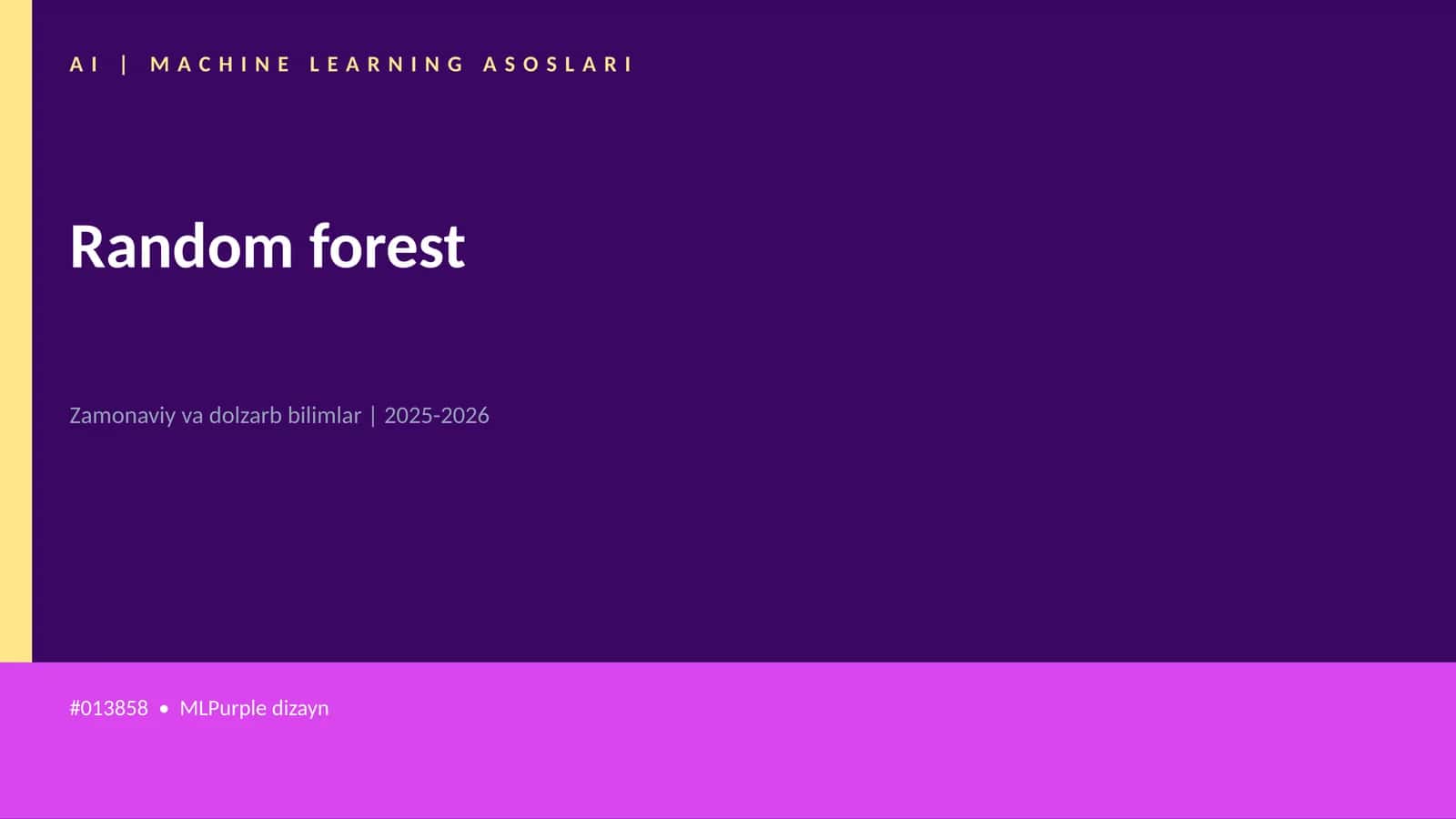 AI | MACHINE LEARNING ASOSLARI