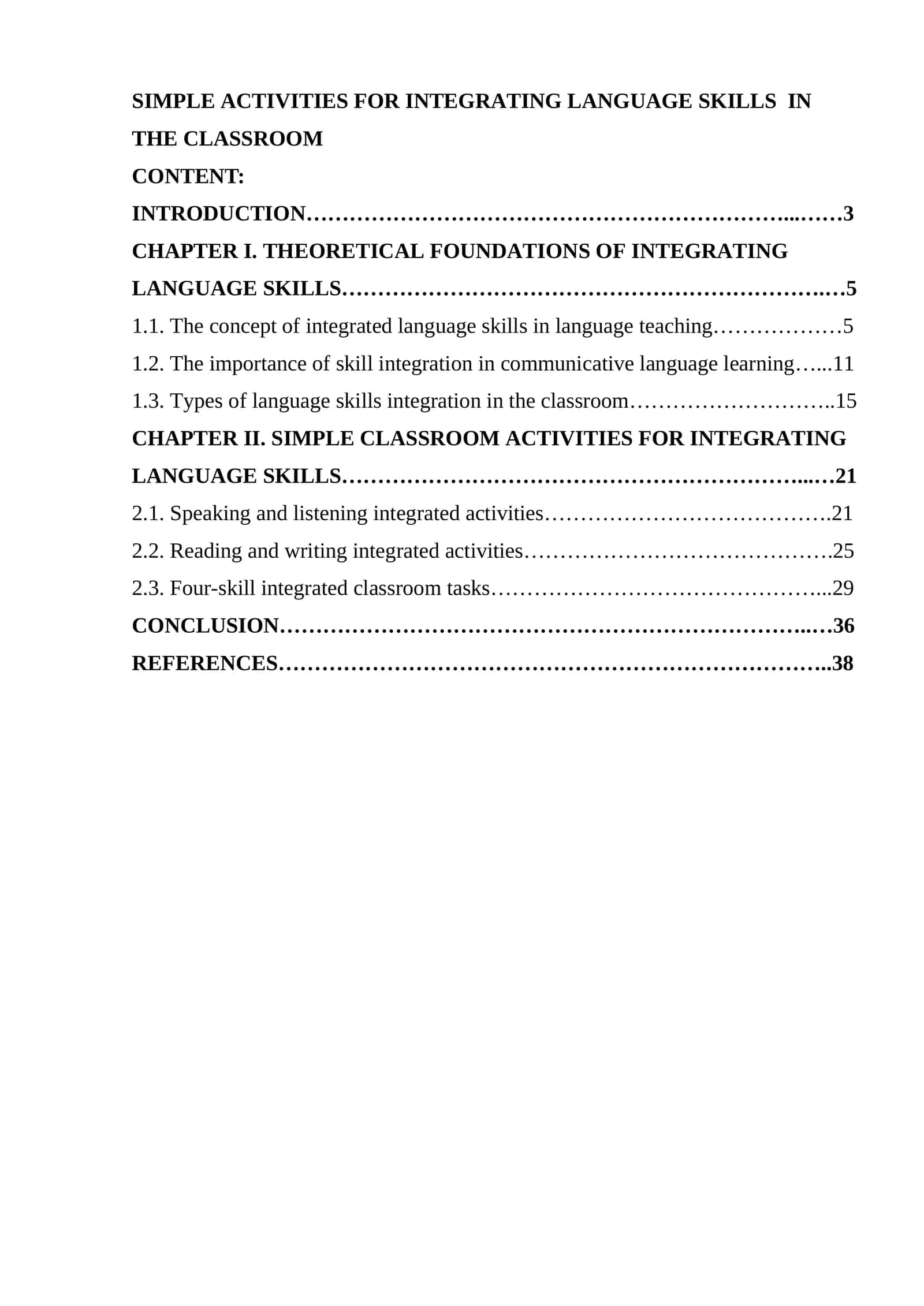 SIMPLE ACTIVITIES FOR INTEGRATING LANGUAGE SKILLS IN THE CLASSROOM