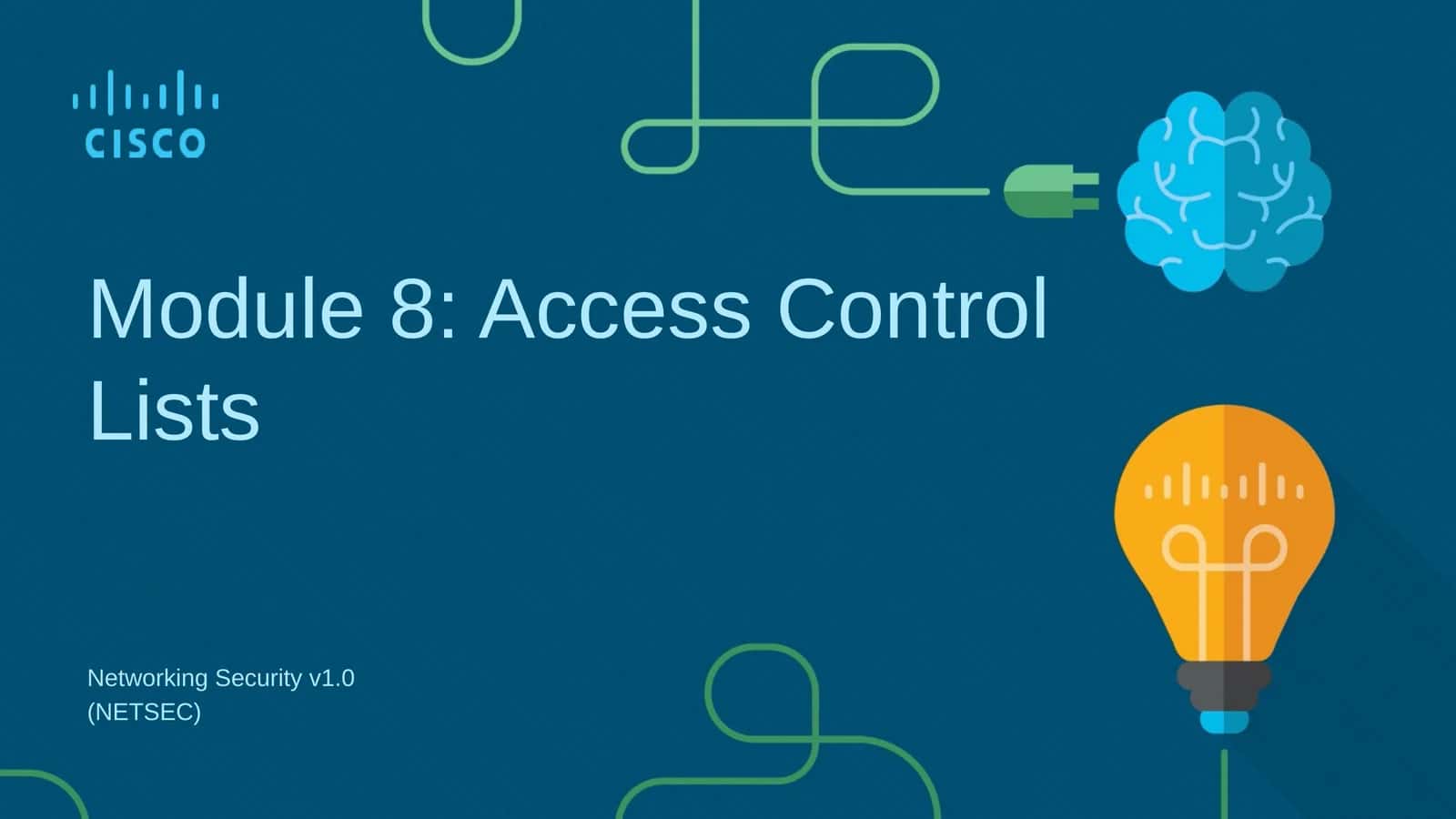 Module 8: Access Control Lists