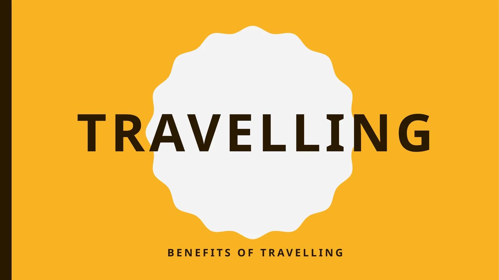 Travelling