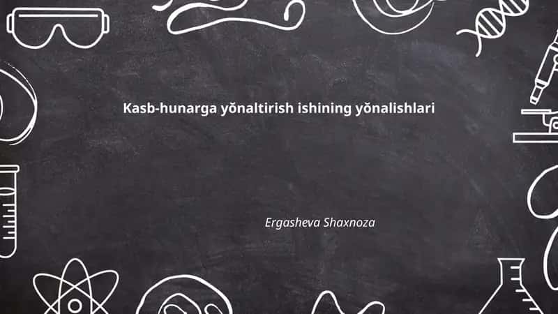 Kasb-hunarga yŏnaltirish ishining yŏnalishlari