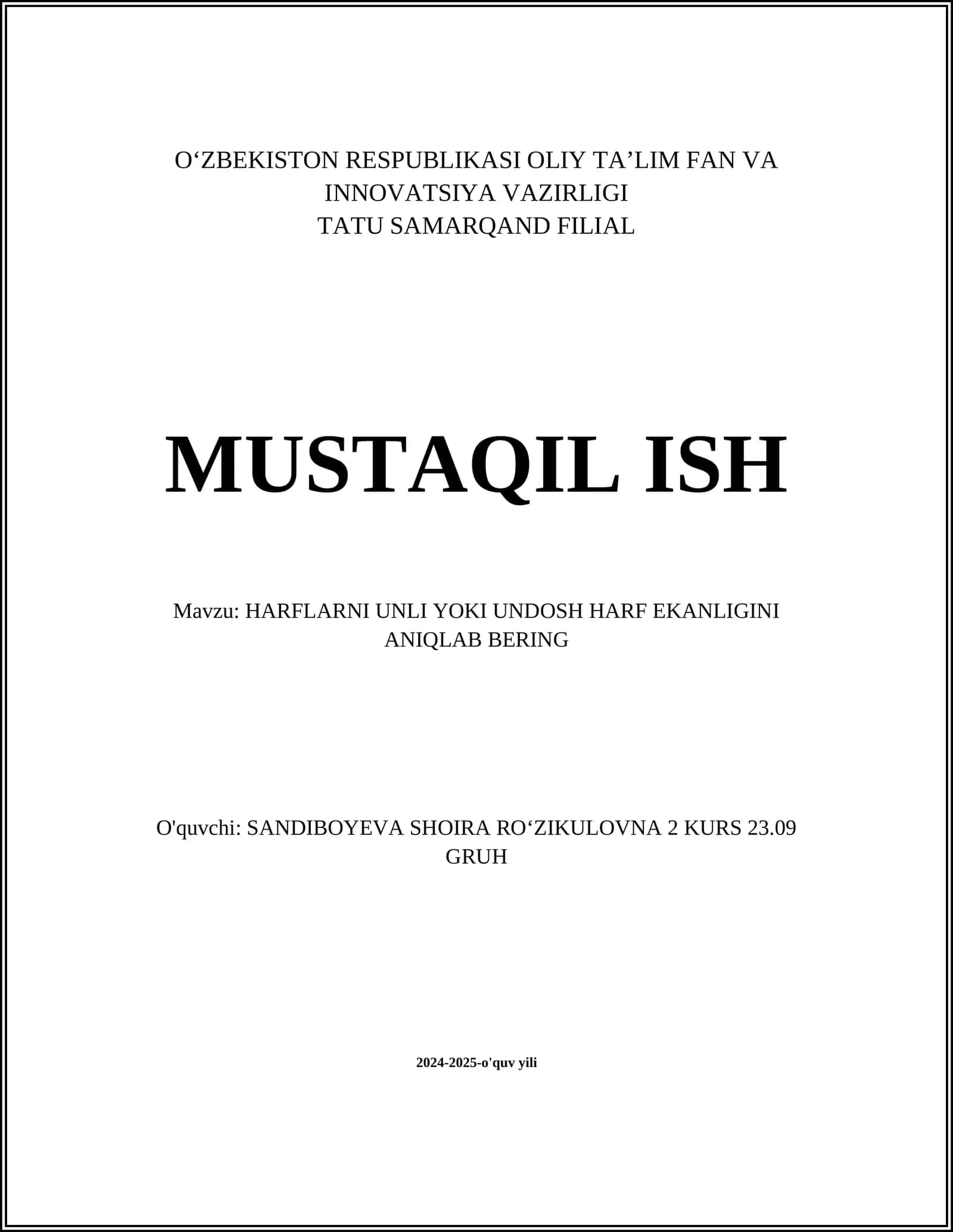 HARFLARNI UNLI YOKI UNDOSH HARF EKANLIGINI ANIQLAB BERING