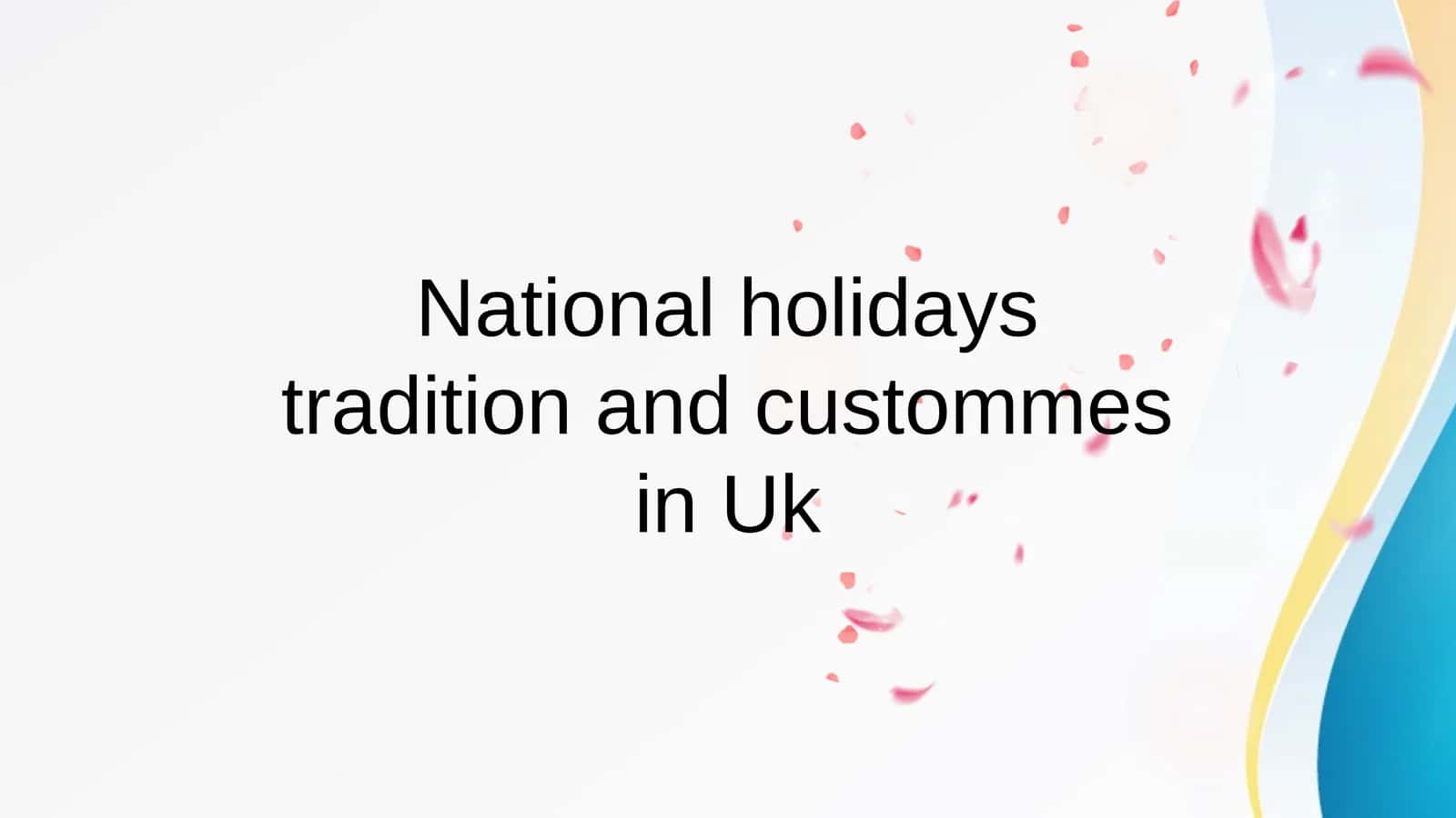 An Introduction to National Holidays in the UK: A Historical Perspective