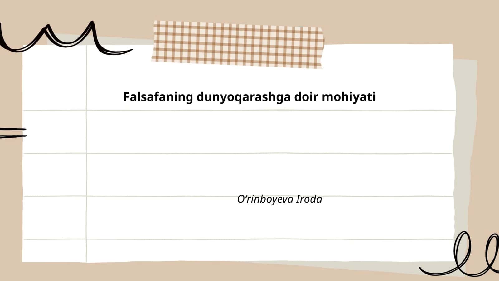 Falsafaning dunyoqarashga doir mohiyati