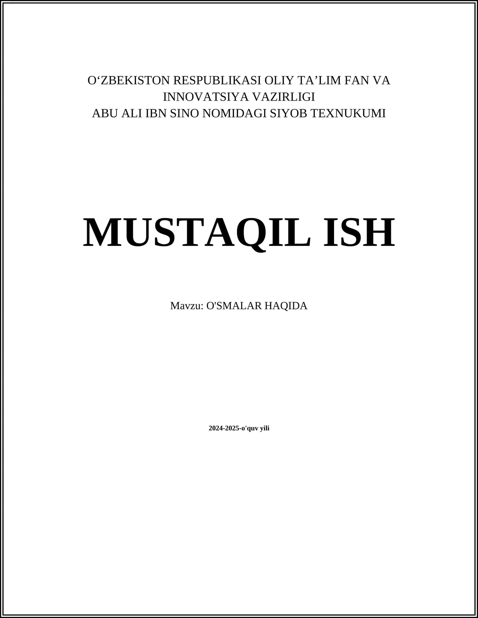 O'smalar Haqida
