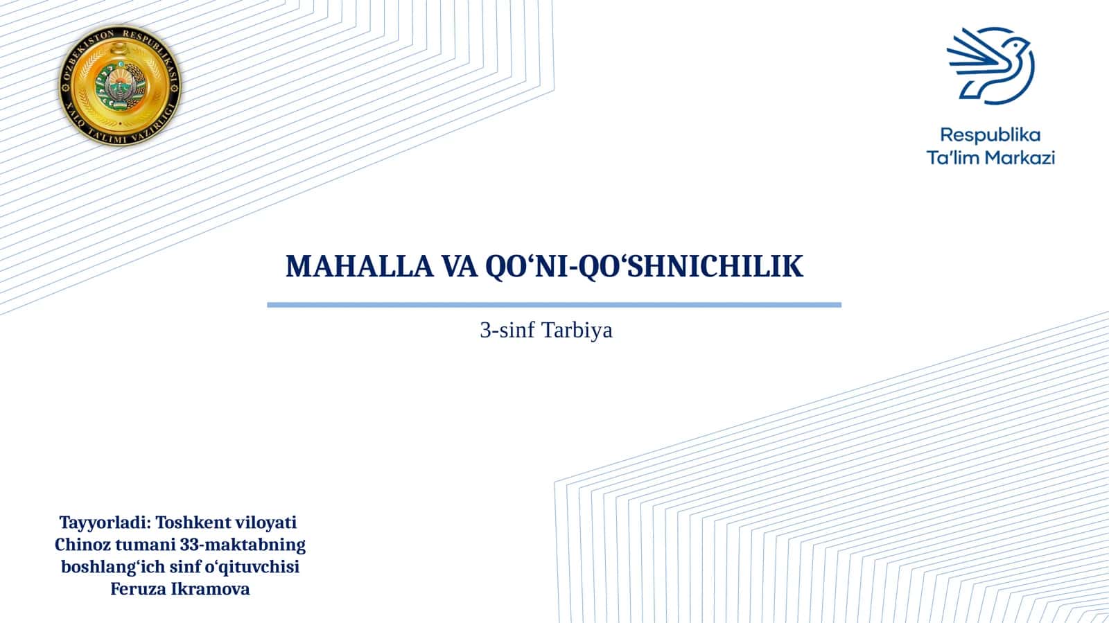 3-sinf Tarbiya fanidan Mahalla va qo'ni-qo'shnichilik dars taqdimoti
