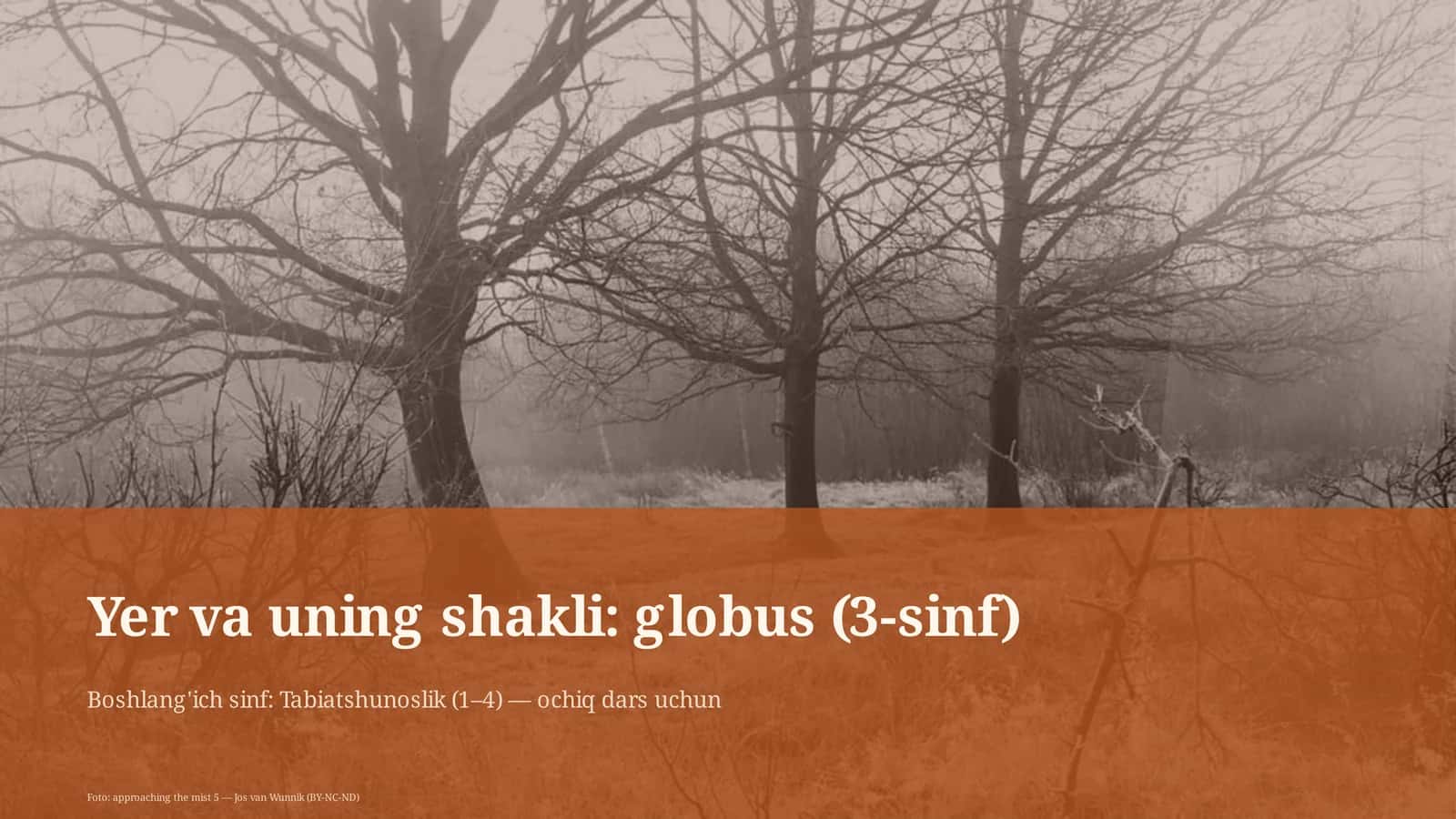 Yer va uning shakli: globus (3-sinf)