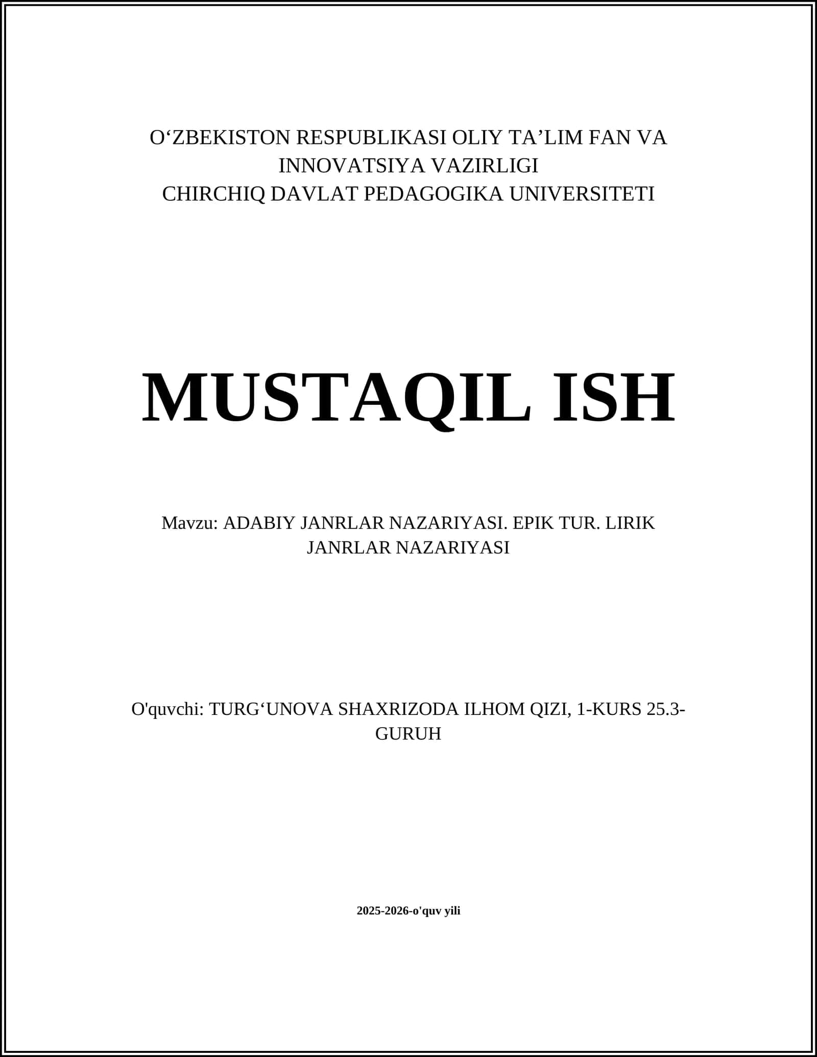 MUSTAQIL ISH - ADABIY JANRLAR NAZARIYASI. EPIK TUR. LIRIK JANRLAR NAZARIYASI