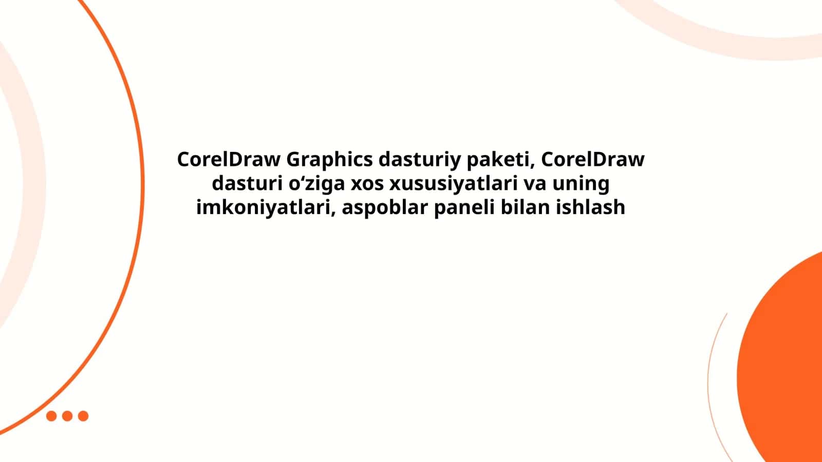 CorelDraw Graphics dasturiy paketi