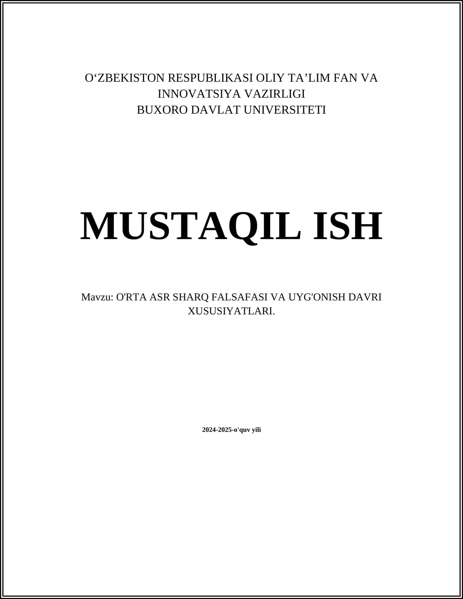 O'RTA ASR SHARQ FALSAFASI VA UYG'ONISH DAVRI XUSUSIYATLARI