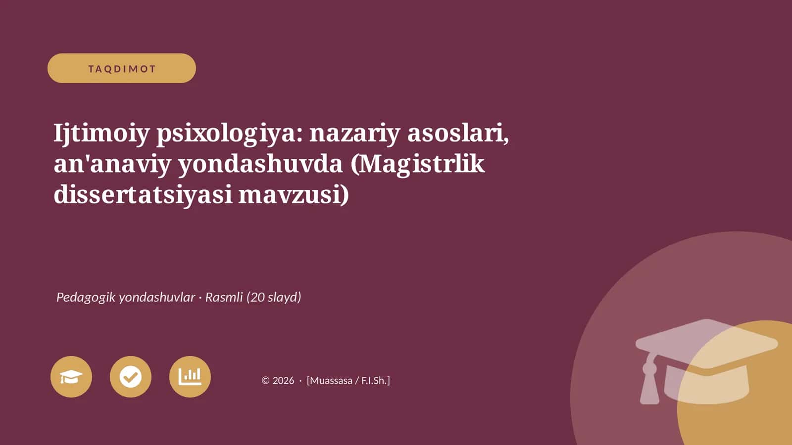 Ijtimoiy psixologiya: nazariy asoslari, an'anaviy yondashuvda (Magistrlik dissertatsiyasi mavzusi)