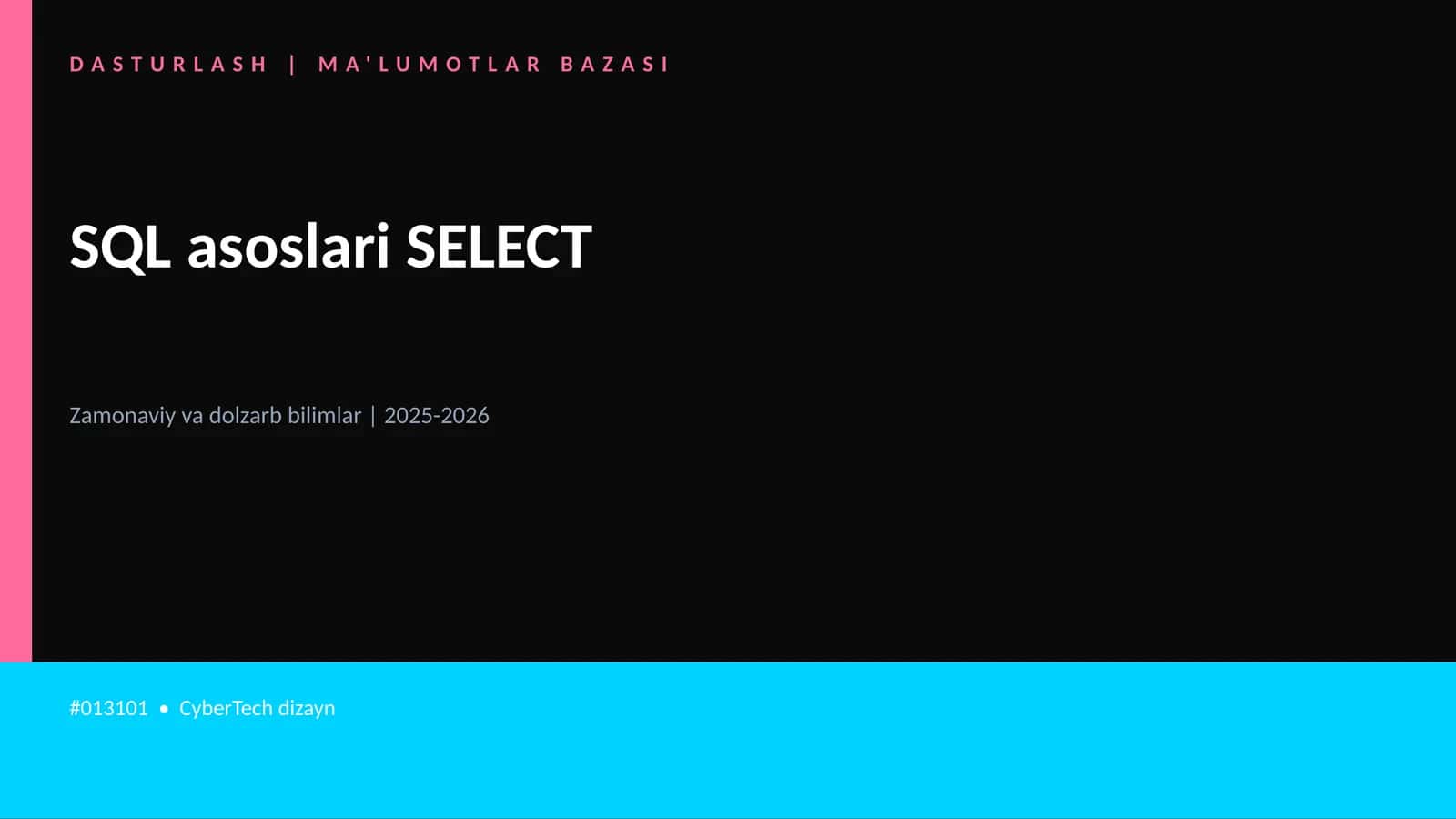 SQL asoslari SELECT
