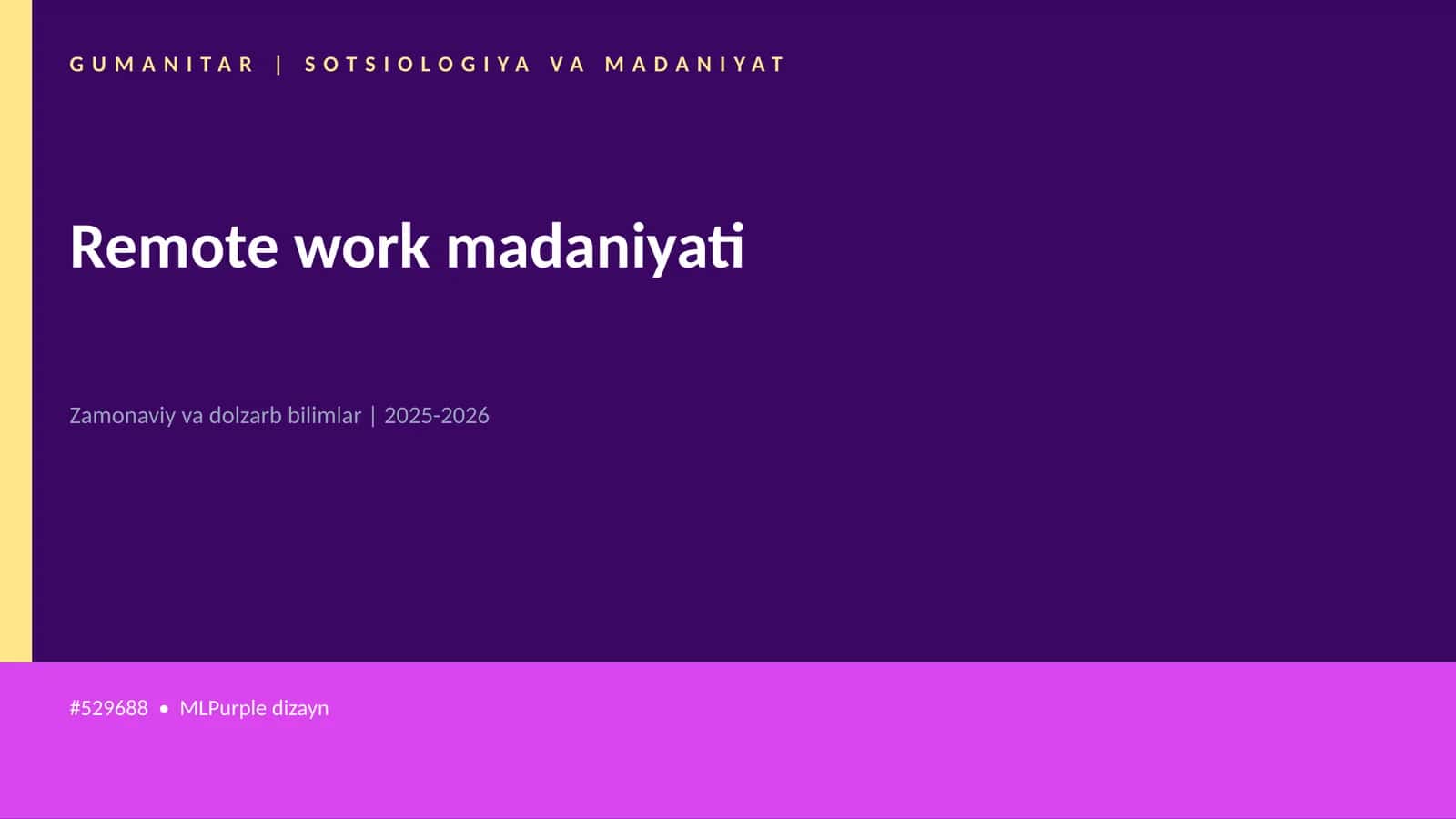 Remote work madaniyati