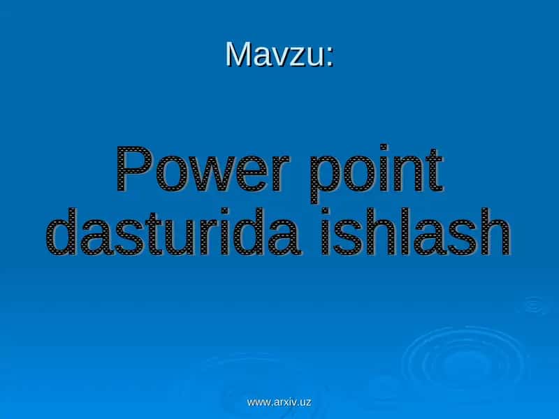 Microsoft Power Point dasturi