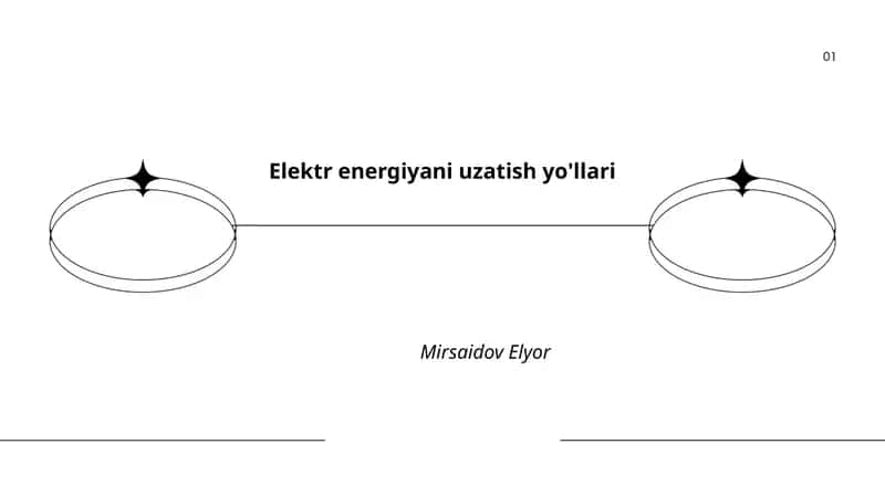 Elektr energiyani uzatish yo'llari