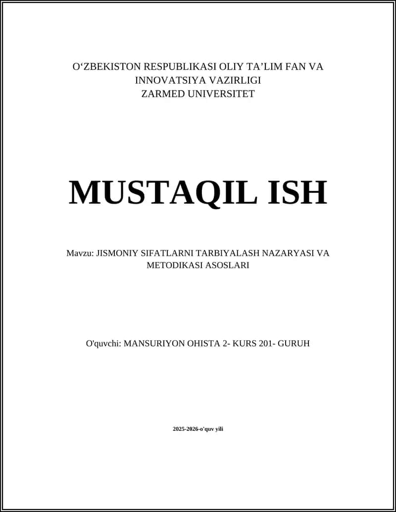 JISMONIY SIFATLARNI TARBIYALASH NAZARYASI VA METODIKASI ASOSLARI