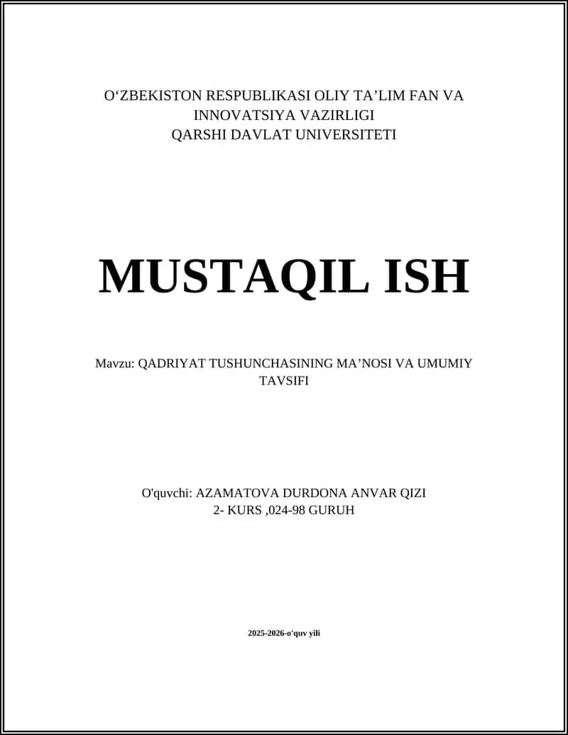 QADRIYAT TUSHUNCHASINING MAʼNOSI VA UMUMIY TAVSIFI