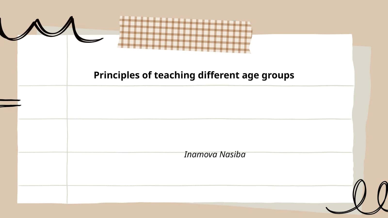 Principles of teaching different age groups