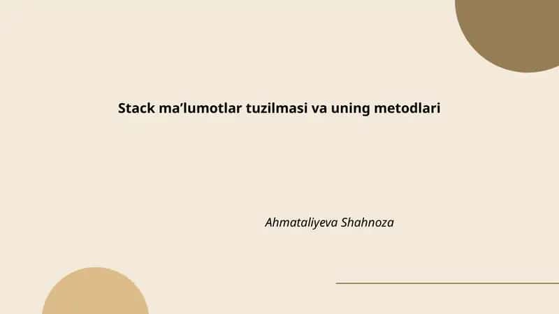 Stack maʼlumotlar tuzilmasi va uning metodlari