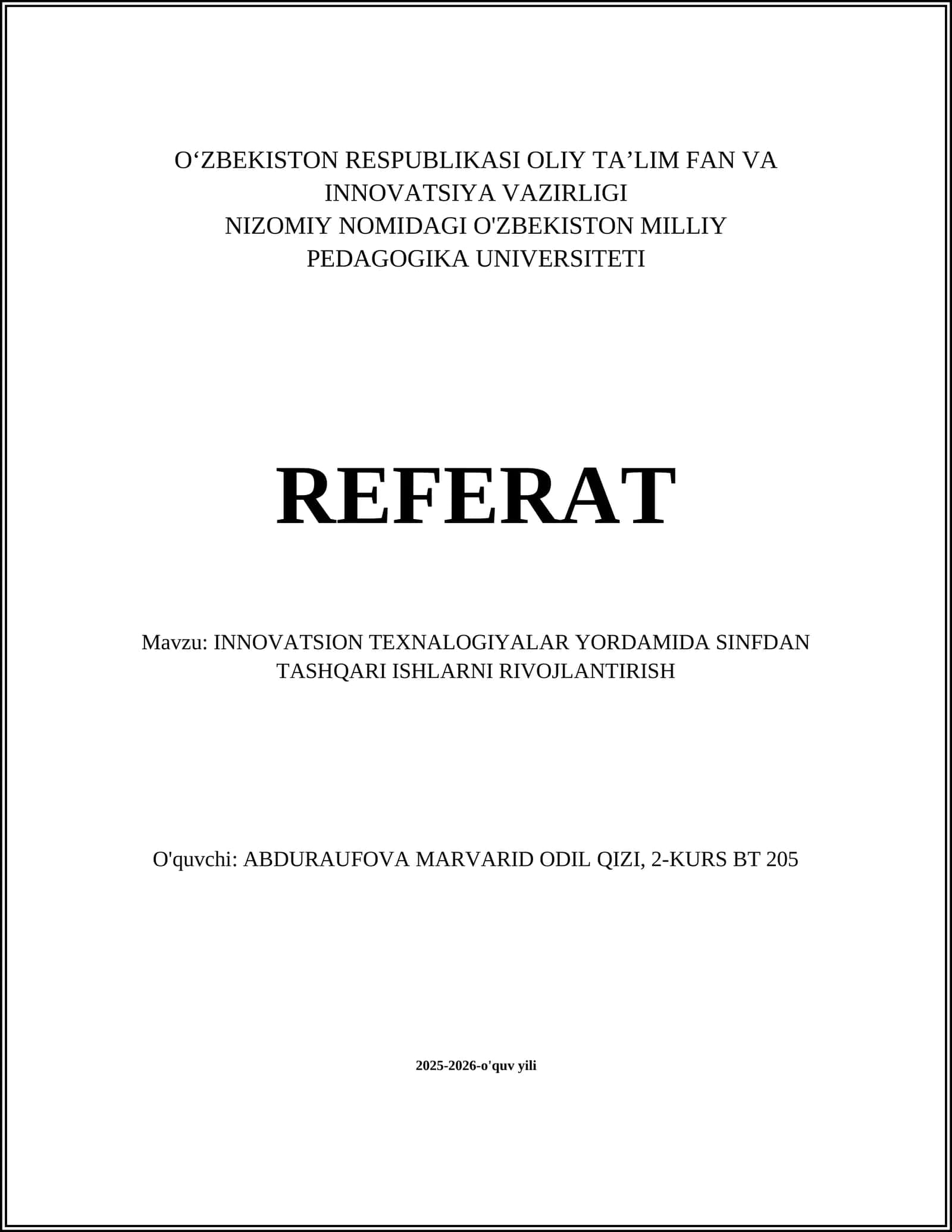 INNOVATSION TEXNALOGIYALAR YORDAMIDA SINFDAN TASHQARI ISHLARNI RIVOJLANTIRISH