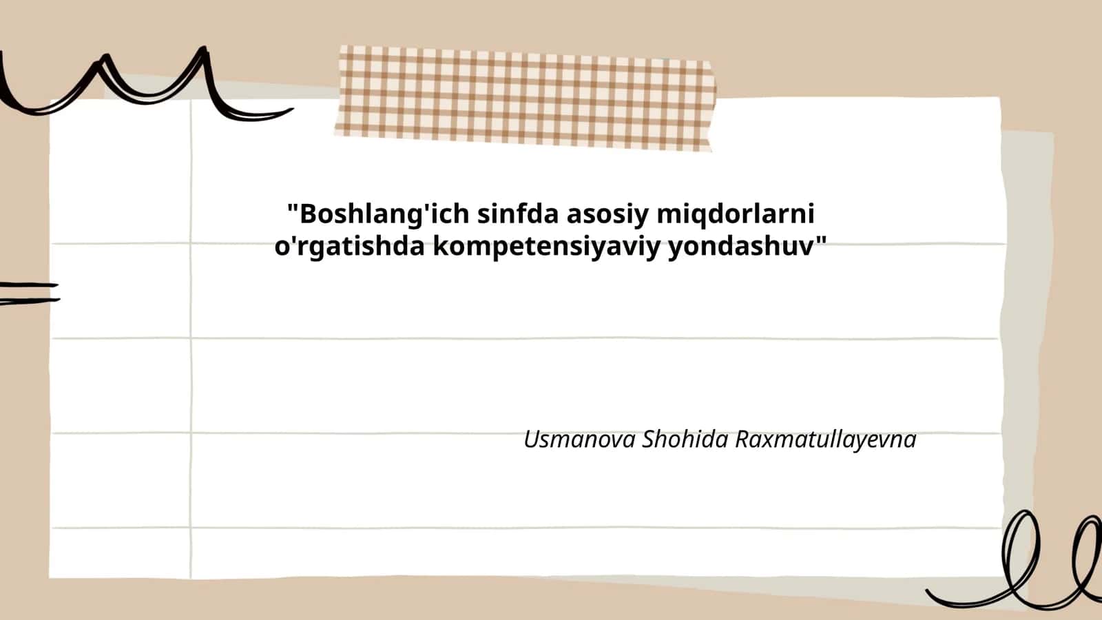 Boshlang'ich sinfda asosiy miqdorlarni o'rgatishda kompetensiyaviy yondashuv