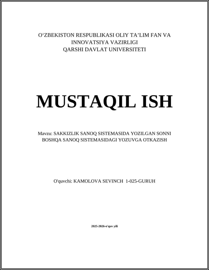 SAKKIZLIK SANOQ SISTEMASIDA YOZILGAN SONNI BOSHQA SANOQ SISTEMASIDAGI YOZUVGA OTKAZISH