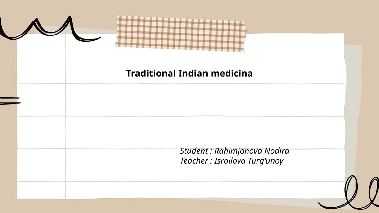 Traditional Indian medicina