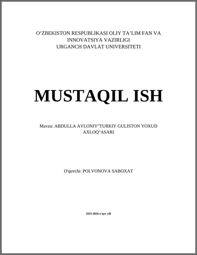 ABDULLA AVLONIY"TURKIY GULISTON YOXUD AXLOQ"ASARI