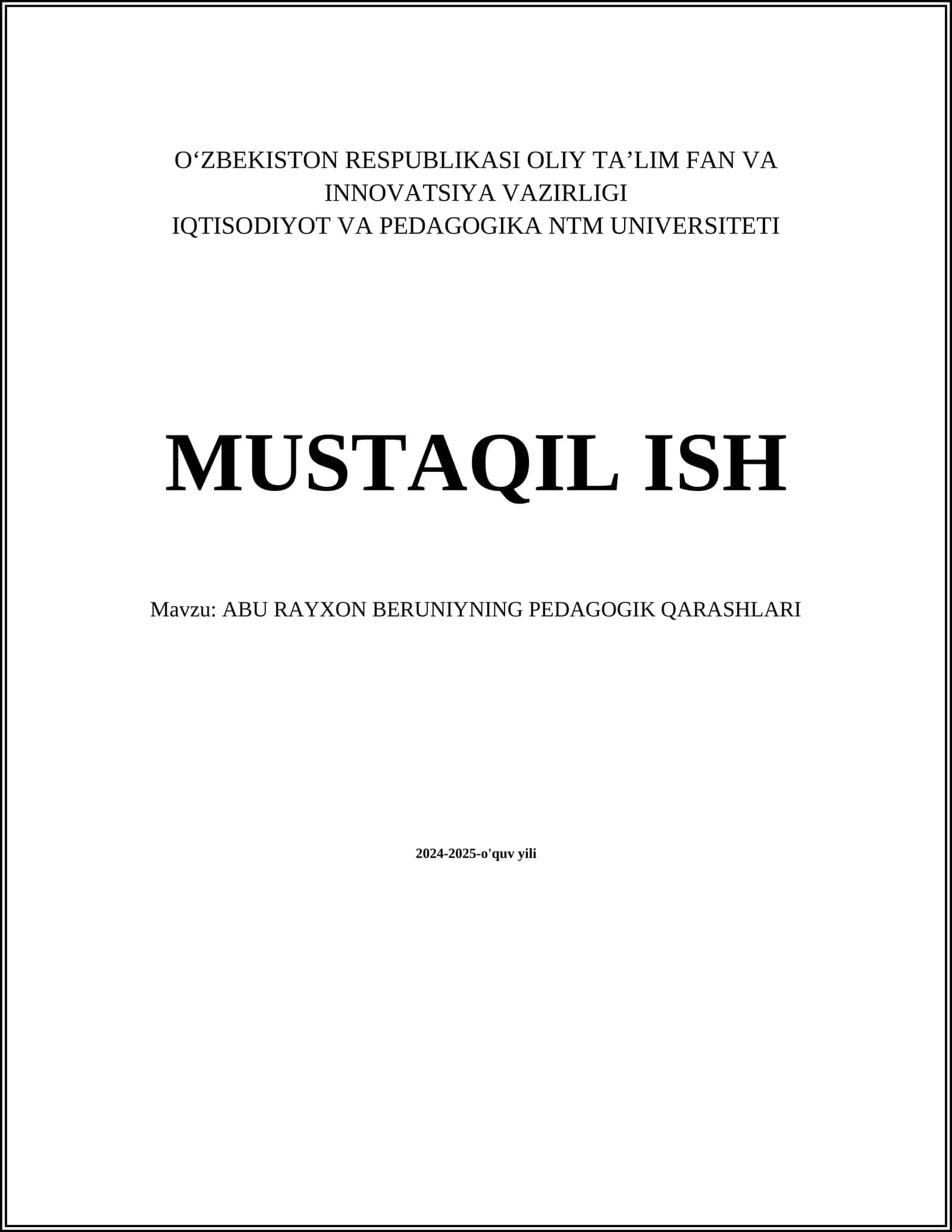 ABU RAYXON BERUNIYNING PEDAGOGIK QARASHLARI