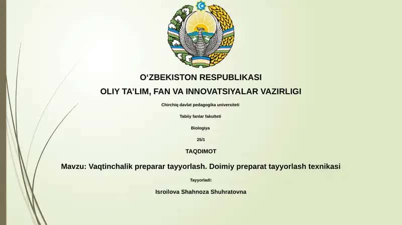 Vaqtinchalik preparar tayyorlash. Doimiy preparat tayyorlash texnikasi