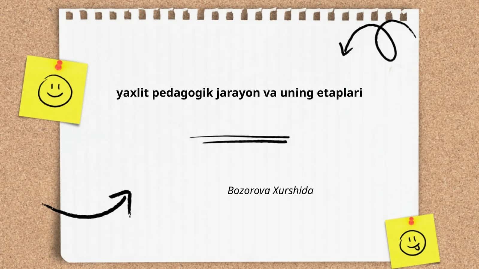 Yaxlit pedagogik jarayon va uning etaplari